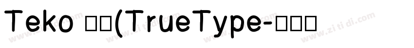 Teko 粗体(TrueType字体转换